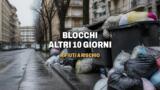 Blocchi camionisti, altri 10 giorni, rifiuti a rischio a Napoli