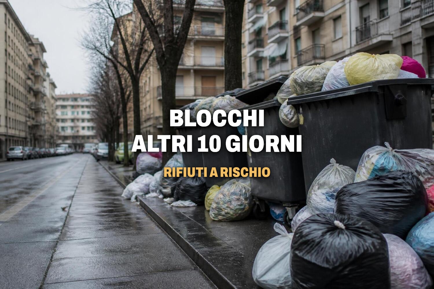 Blocchi camionisti, altri 10 giorni, rifiuti a rischio a Napoli