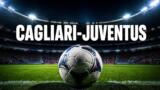 Cagliari-Juventus stasera in TV