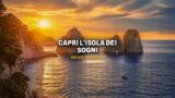 Capri: l’isola dei sogni tra imperatori romani e jet set internazionale