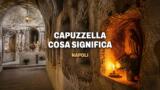Capuzzella, cosa significa nella tradizione napoletana