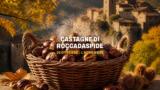 Castagne di Roccadaspide 2026, tre giorni nel Cilento