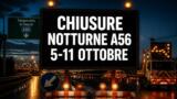 Chiusure notturne sulla Tangenziale di Napoli: il programma della settimana dal 5 all’11 ottobre 2026