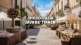 Choco Italia a Cava de’ Tirreni, quattro giorni di cioccolato