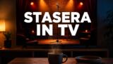 Cosa c’è stasera in TV, martedì 27 ottobre 2026