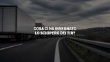 Cosa ci ha insegnato lo sciopero dei TIR? Le conseguenze della protesta e cosa è cambiato per gli italiani