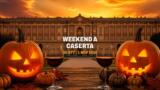 Cosa fare a Caserta nel weekend 30 ottobre-1 novembre