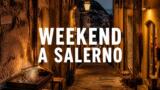Cosa fare a Salerno nel weekend: eventi da venerdì 9 a domenica 11