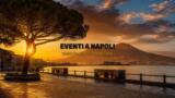 Eventi a Napoli oggi, 24 ottobre 2026: cosa fare in città