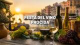 Festa del Vino di Procida, tre giorni a Terra Murata