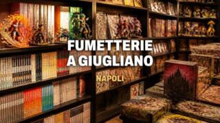 Fumetterie a Giugliano, manga, giochi e collezionismo