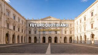 Futuro Quotidiano all’Albergo dei Poveri, il programma