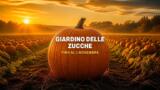 Giardino delle Zucche a Pignataro Maggiore, la decima edizione