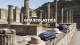 Gite scolastiche a Napoli e provincia, dove andare con la classe