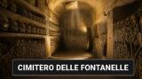 Il Cimitero delle Fontanelle: il culto delle anime pezzentelle tra fede e mistero