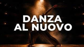 Körper al Nuovo 2026: la danza contemporanea al Teatro Nuovo di Napoli