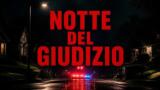La notte del giudizio su Netflix dal 5 ottobre
