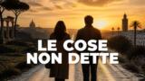 Le cose non dette stasera su Sky Cinema Romance