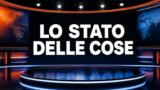 Lo Stato delle Cose, la puntata di stasera 12 ottobre