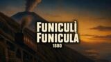 Luigi Denza e Funiculì Funiculà: la canzone della funicolare del Vesuvio diventata hit mondiale