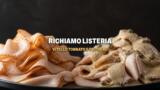 Maxi richiamo Listeria, vitello tonnato e tacchino Eurospin