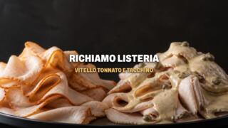 Maxi richiamo Listeria, vitello tonnato e tacchino Eurospin