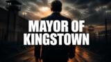 Mayor of Kingstown, la serie arriva su Netflix