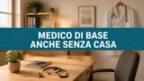 Medico di base anche per i senza fissa dimora in Campania