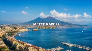 Meteo Napoli oggi, lunedì 26 ottobre: coperto e 22 gradi