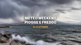 Meteo weekend 24-25 ottobre, piogge e calo termico a Napoli