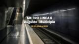 Metro Linea 6, venerdì 16 e sabato 17 ottobre servizio ridotto