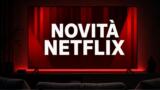 Netflix, le novità della settimana dal 19 ottobre