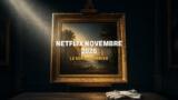 Netflix novembre 2026: le serie in arrivo