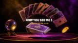 Now You See Me 2 stasera su 20 Mediaset: trama, cast e il numero della pioggia