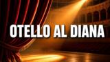 Otello al Teatro Diana, Pasotti e Giacomo Giorgio in scena