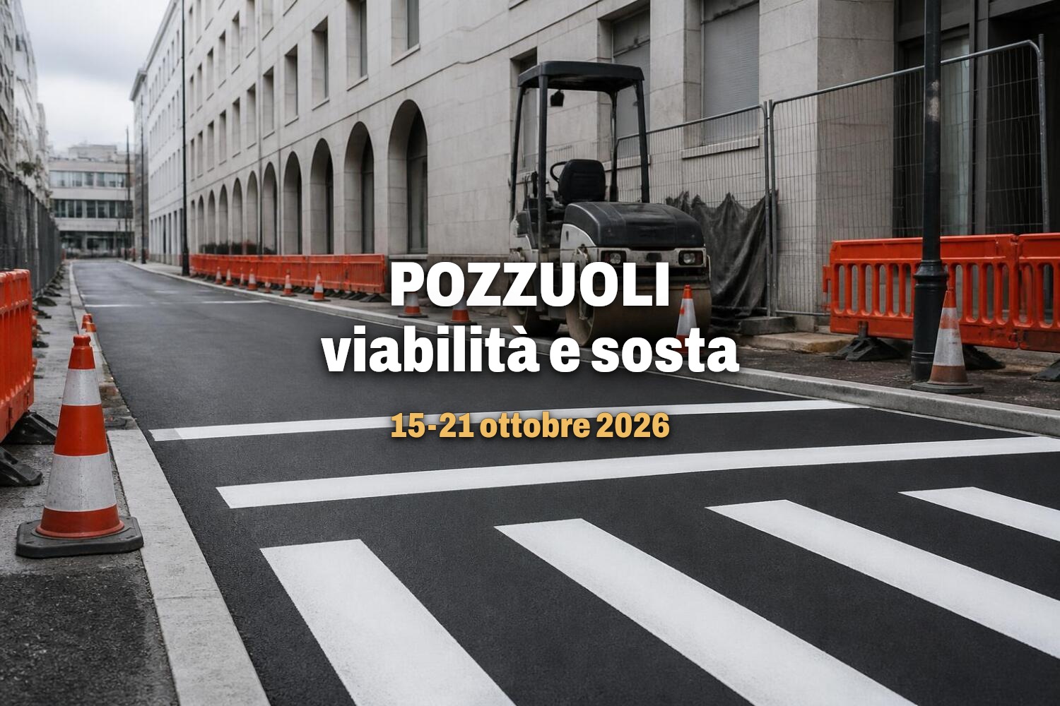 Pozzuoli, viabilità e sosta, le modifiche dal 15 al 21 ottobre