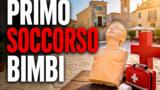 Primo soccorso pediatrico: lezioni gratuite in 11 piazze campane