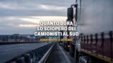Quanto dura lo sciopero dei camionisti a Napoli e al Sud?