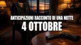 Racconto di una notte, 4 ottobre 2026: anticipazioni puntata di oggi