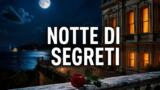 Racconto di una notte, anticipazioni 18 ottobre 2026