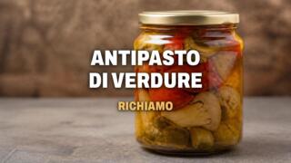 Richiamo antipasto di verdure Ferri, solfiti non dichiarati