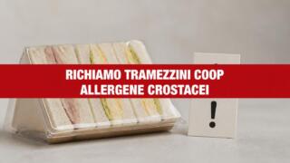 Richiamo tramezzini Coop, allergene crostacei non dichiarato