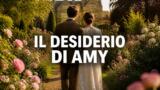 Rosamunde Pilcher Il desiderio di Amy oggi su Rete 4