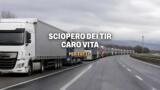 Sciopero dei tir: le richieste degli autotrasportatori riguardano anche gli altri italiani per combattere il caro vita oppure no?