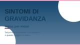 Sintomi di gravidanza mese per mese