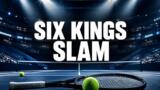 Six Kings Slam 2026 su Netflix dal 21 ottobre