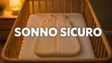 Sonno sicuro del neonato: sacco nanna, culla e lettino