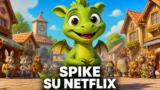 Spike, la serie animata su Netflix: il draghetto che conquista i bambini