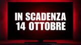 Streaming, 14 ottobre 2026: i contenuti in scadenza su Netflix, Prime Video, Disney+ e le altre piattaforme