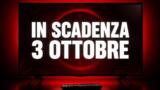 Streaming, 3 ottobre 2026: i contenuti in scadenza su Netflix, Prime Video, Disney+ e le altre piattaforme